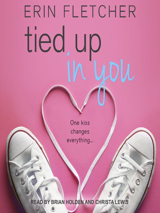 Title details for Tied Up In You by Erin Fletcher - Available